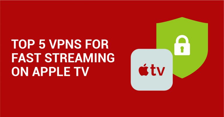 5 b&auml;sta VPN f&ouml;r Apple TV &aring;r 2026 (enkel installationsguide)