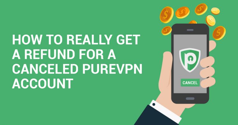 Hur du VERKLIGEN f&aring;r &aring;terbetalning f&ouml;r ett uppsagt PureVPN-konto