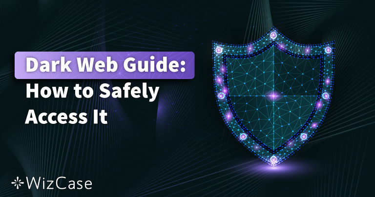 5 bästa VPN för dark web 2026 (säkra och privata)